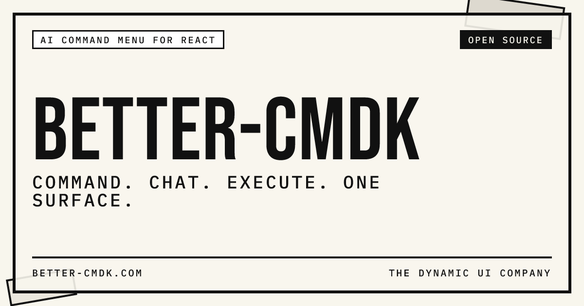 better-cmdk | React Command Palette With AI Chat